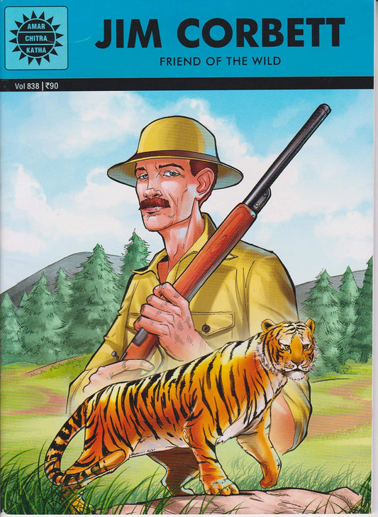 Amar Chitra Katha - Jim Corbett - Friend of the Wild