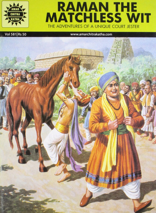 Amar Chitra Katha - Raman The Matchless Wit - The Adventures of a Unique Court Jester