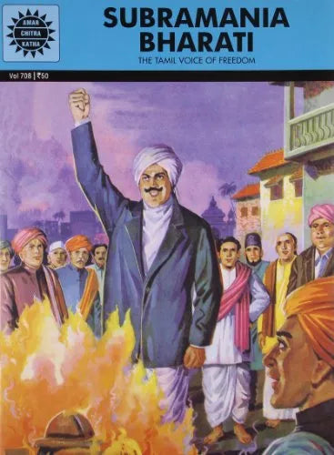 Amar Chitra Katha - Subramania Bharati - The Tamil Voice of Freedom