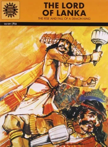 Amar Chitra Katha - The Lord Of Lanka - The Raise and Fall of Demon King