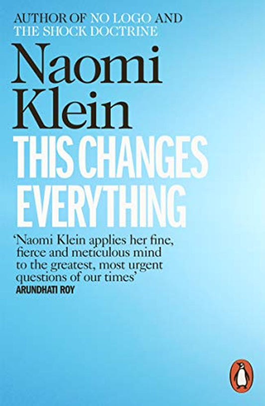 Naomi Klein - This Changes Everything  Or Anglais