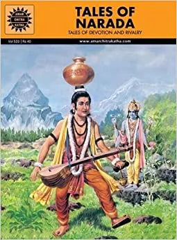 Amar Chitra Katha - Tales of Narada - Tales Of Devotion And Rivalry