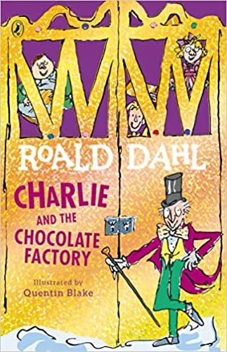 Charlie AND THE CHOCOLATE FACTORY (NEW ED)